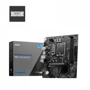 MSI PRO H610M-E Intel H610 LGA 1700 micro ATX